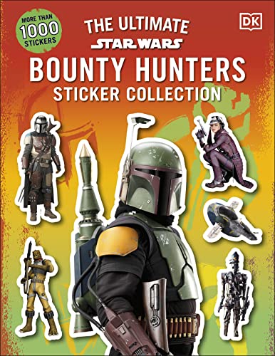 Star Wars Bounty Hunters Ultimate Sticker Collection von DK Children